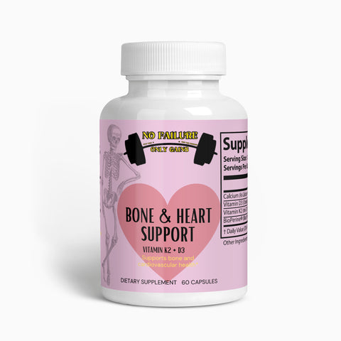 Bone & Heart Support D3 & K2  - No Failure Only Gains