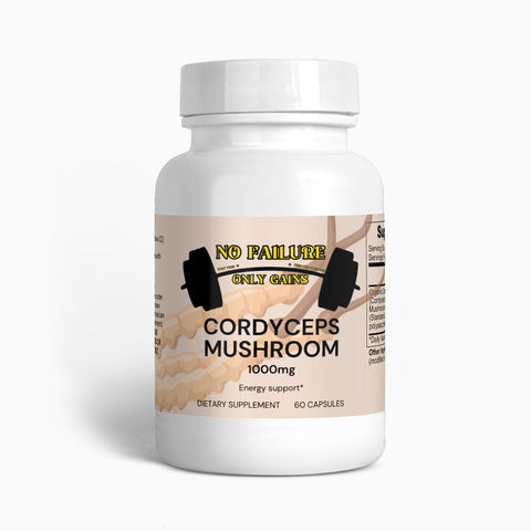 Cordyceps Mushroom - No Failure Only Gains