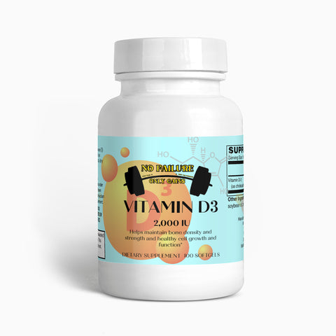Vitamin D3 2,000 IU Capsules - No Failure Only Gains